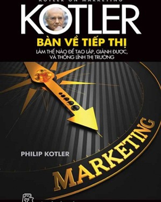Kotler - Bàn Về Tiếp Thị