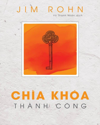 Chìa Khóa Thành Công - Jim Rohn