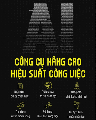 AI – Công Cụ Nâng Cao Hiệu Suất Công Việc