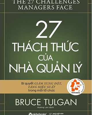 27 Thách Thức Của Nhà Quản Lý