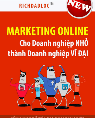 Marrketing Online Cho Doanh Nghiệp Nhỏ Thành Doanh Nghiệp Vĩ Đại