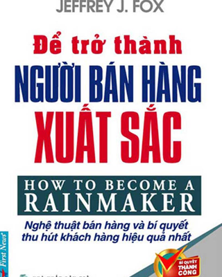 Để Trở Thành Người Bán Hàng Xuất Sắc