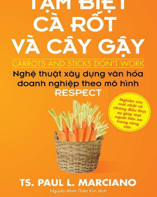 Tạm Biệt Cà Rốt Và Cây Gậy