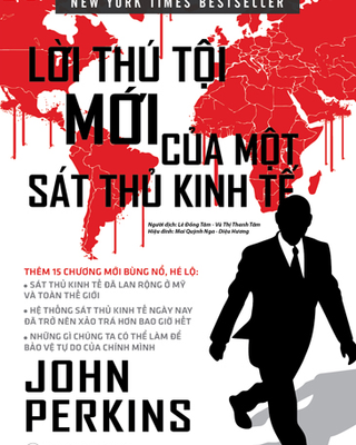 Lời Thú Tội của Một Sát Thủ Kinh Tế