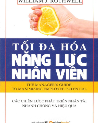 Tối Đa Hóa Năng Lực Nhân Viên