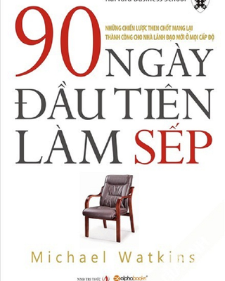 90 Ngày Đầu Tiên Làm Sếp