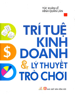 Trí Tuệ Kinh Doanh và Lý Thuyết Trò Chơi