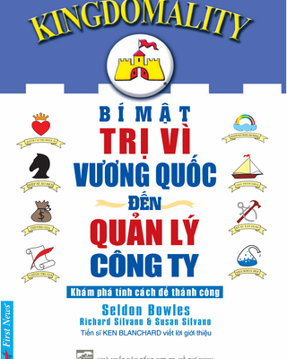 Bí Mật Trị Vì Vương Quốc Đến Quản Lý Công Ty