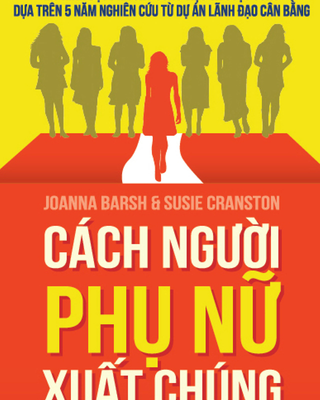 Cách Người Phụ Nữ Xuất Chúng Lãnh Đạo
