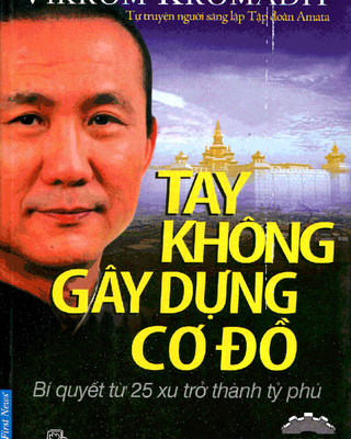 Tay Không Gây Dựng Cơ Đồ
