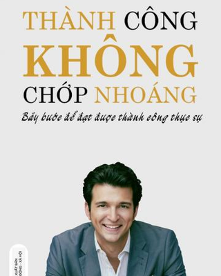 Thành Công Không Chớp Nhoáng