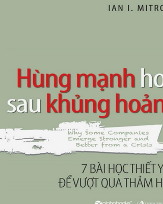 Hùng mạnh hơn sau khủng hoảng