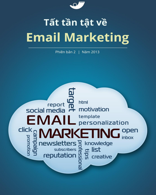 Tất Tần Tật Về Email Marketing - Vang Xa