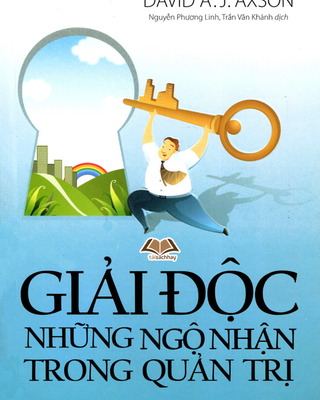 Giải Độc Những Ngộ Nhận Trong Quản Trị