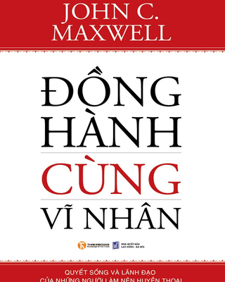 Đồng Hành Cùng Vĩ Nhân