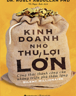 Kinh Doanh Nhỏ Thu Lợi Lớn
