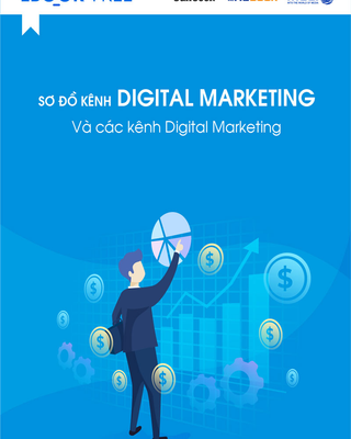 Tìm Hiểu Về Các Kênh Digital Marketing