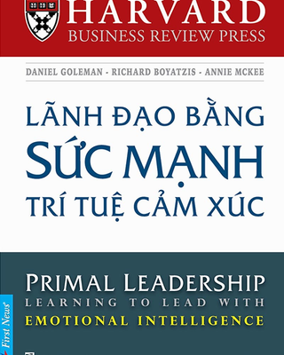Lãnh Đạo Bằng Sức Mạnh Trí Tuệ Cảm Xúc