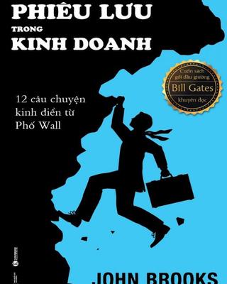 Những Cuộc Phiêu Lưu Trong Kinh Doanh