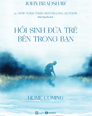 Hồi Sinh Đứa Trẻ Bên Trong Bạn
