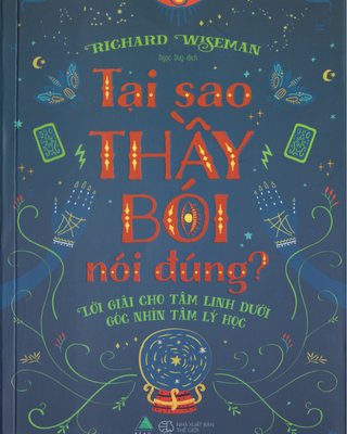 Tại Sao Thầy Bói Nói Đúng