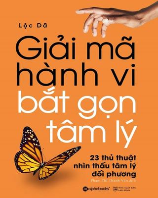Giải Mã Hành Vi - Bắt Gọn Tâm Lý