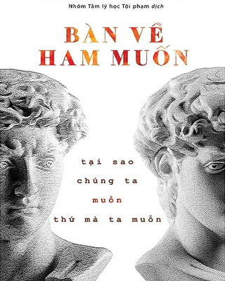 Bàn Về Ham Muốn