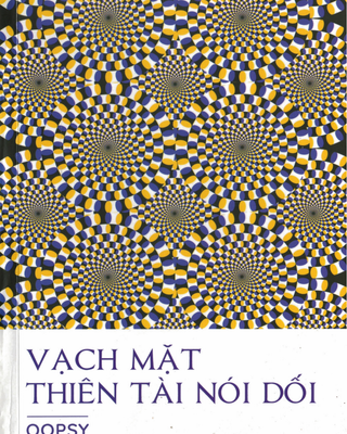 Vạch Mặt Thiên Tài Nói Dối