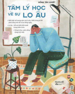 Tâm Lý Học Về Sự Lo Âu