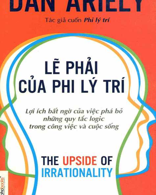 Lẽ Phải Của Phi Lý Trí