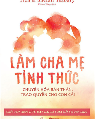 Làm Cha Mẹ Tỉnh Thức