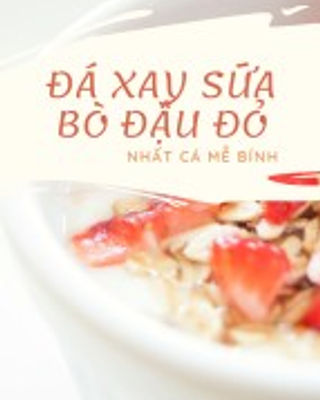 Đá Xay Sữa Bò Đậu Đỏ