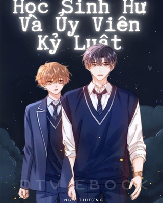 Học Sinh Hư Và Ủy Viên Kỷ Luật