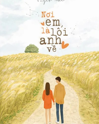 Nơi Em, Là Lối Anh Về