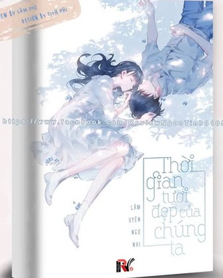 Thời Gian Tươi Đẹp Của Chúng Ta