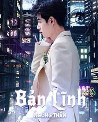 Bản Lĩnh Ngông Thần