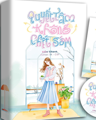 Quyết Tâm Không Chết Sớm