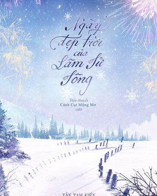 Ngày Đẹp Trời Của Lâm Tử Tông