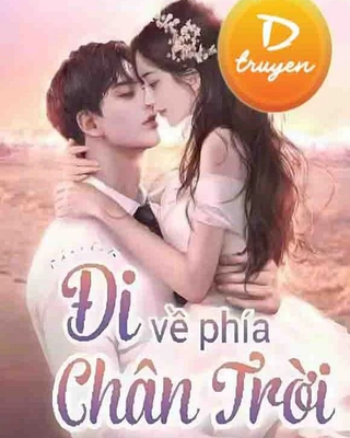 Đi Về Phía Chân Trời