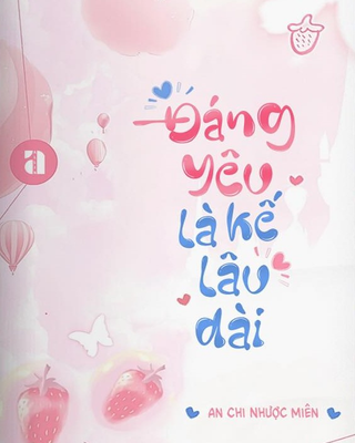 Đáng Yêu Là Kế Lâu Dài