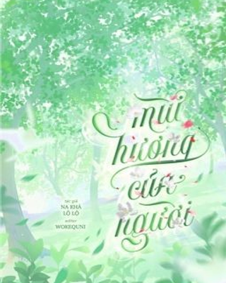 Mùi Hương Của Người