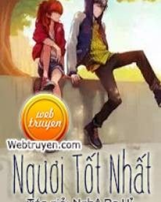 Ngươi Tốt Nhất