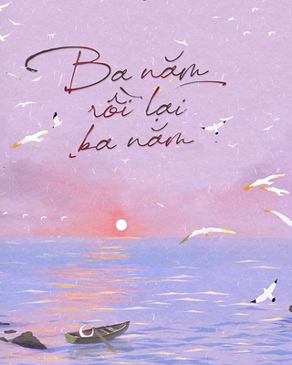 Ba Năm, Rồi Lại Ba Năm