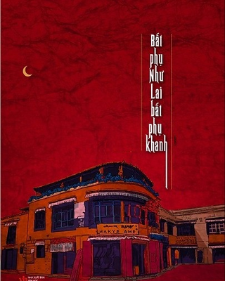 Bất Phụ Như Lai Bất Phụ Khanh