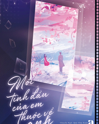 Mối Tình Đầu Của Em Thuộc Về Anh