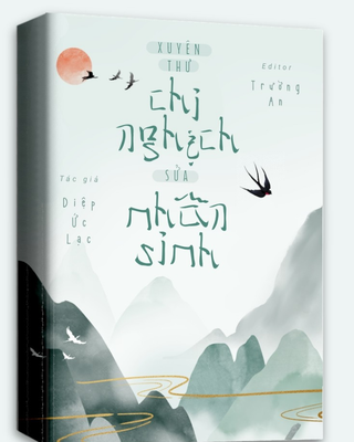 Xuyên Thư Chi Nghịch Sửa Nhân Sinh