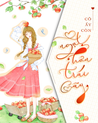 Cô Ấy Còn Ngọt Hơn Trái Cây