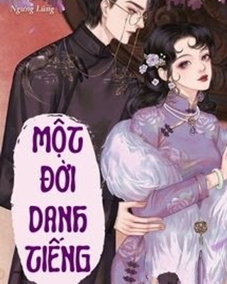 Một Đời Danh Tiếng