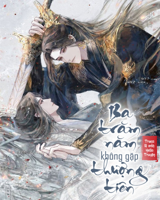 Ba Trăm Năm Không Gặp Thượng Tiên