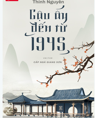 Cậu Ấy Đến Từ 1945